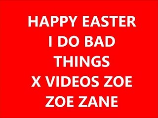 X филми zoe happy easter уеб камера 2017